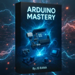 JS Rana Arduino Mastery Course online